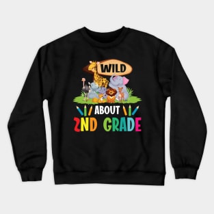 Animals Students Seniors Back To School Wild About 2nd Grade Crewneck Sweatshirt